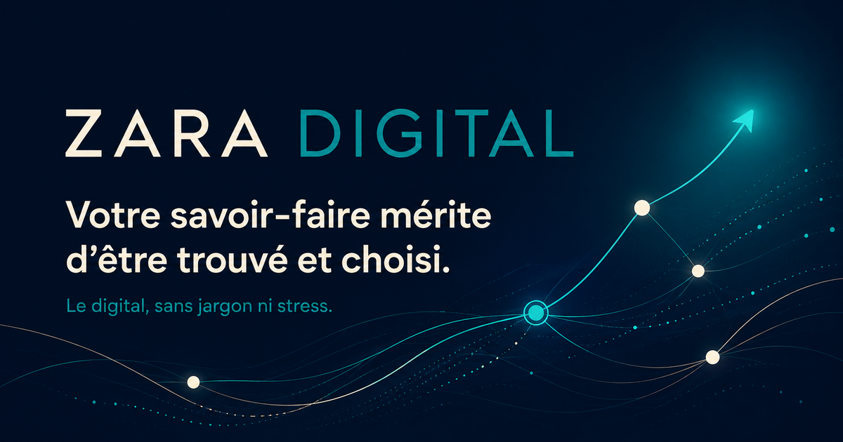 Zara Digital — création de sites internet et visibilité locale